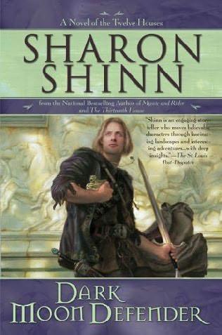 book cover of   Dark Moon Defender    (Twelve Houses, book 3)  by  Sharon Shinn