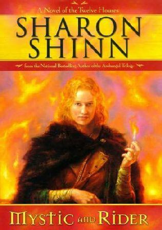 book cover of   Mystic and Rider    (Twelve Houses, book 1)  by  Sharon Shinn