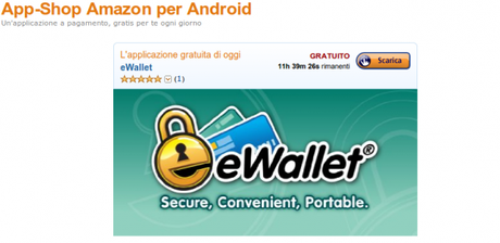Amazon.it App Shop per Android i migliori giochi e applicazioni per Kindle Fire e dispositivi Android 600x293 EWallet gratis su Amazon App Shop solo per oggi applicazioni App Shop amazon app shop Amazon.it App Shop per Android i migliori giochi e applicazioni per Kindle Fire e dispositivi Android 600x293 EWallet gratis su Amazon App Shop solo per oggi applicazioni App Shop amazon app shop