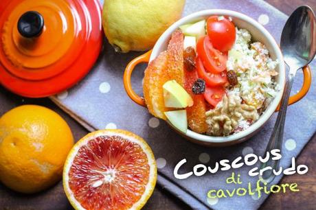 Cous cous crudo di cavolfiore