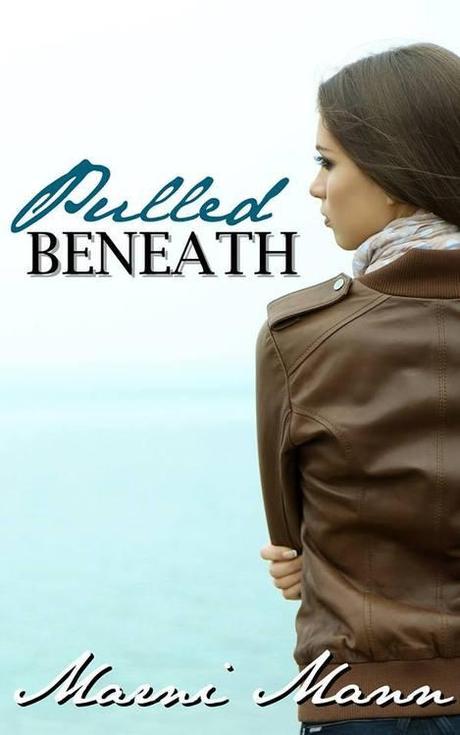 Cover Reveal: Pulled Beneath by Marni Mann