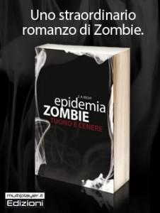 In libreria “Tuono e Cenere” secondo libro della saga Epidemia Zombie di Zachary Allen Recht