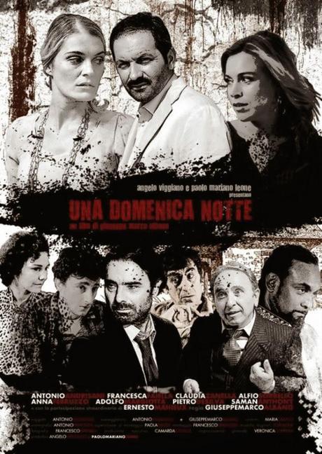 Una Domenica Notte, il nuovo Film di Distribuzione Indipendente