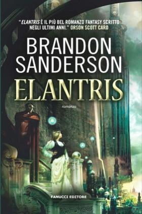 Brandon Sanderson: Elantris