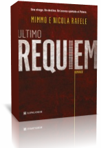 Segnalazione: “Ultimo Requiem” di Mimmo e Nicola Rafele