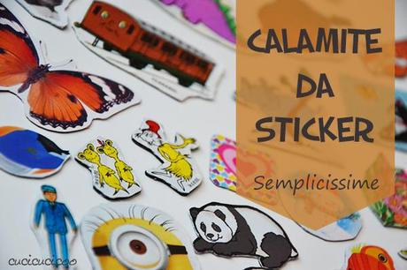 Come fare calamite semplicissime da stickers