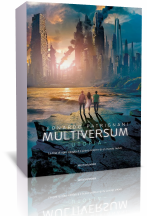 Anteprima: “Multiversum. Utopia” di Leonardo Patrignani