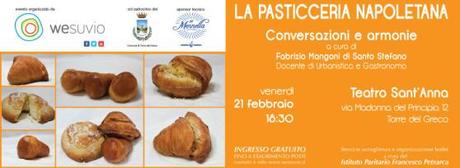 La Pasticceria Napoletana, conversazioni e armonie