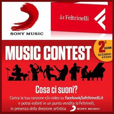 Fino al 31 marzo 2014 partecipa alla seconda edizione del Music Contest, organizzato da Feltrinelli e Sony.