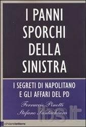 Commento al libro:I panni sporchi della sinistra - I segr...