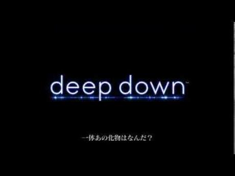 Deep Down:  Nuovo trailer giapponese