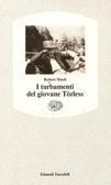 I Turbamenti Del Giovane Torless – Robert Musil