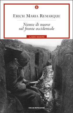 Niente di nuovo sul fronte occidentale – Erich Maria Remarque