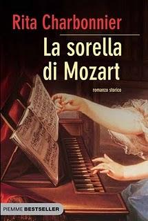 Cinque domande a Rita Charbonnier, autrice de “La sorella di Mozart”. Piemme Bestseller