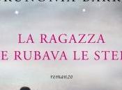 Recensione Ragazza rubava Stelle" Brunonia Barry