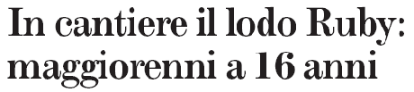 Attenzione, potrei già essere maggiorenne (perché di sicuro è retroattivo)