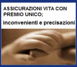 Assicurazioni sulla vita: inconvenienti e precisazioni