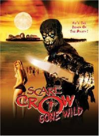 Il RITORNO DI SCARECROW (aka Scarecrow Gone Wild)