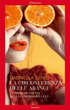 “La circonferenza delle arance” di Gabriella Genisi