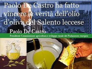 Paolo De Castro ha fatto vincere la verità dell’olio d’oliva del Salento leccese