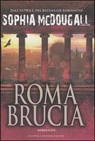 Roma Brucia Roma Brucia
