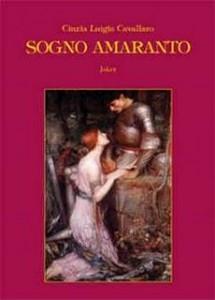 “Sogno amaranto”, di Cinzia Luigia Cavallaro: spiritualità e carnalità si incontrato in una dimensione superiore