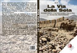 DI NUOVO LUNGO LA VIA DELLA SETA DI NUOVO LUNGO LA VIA DELLA SETA