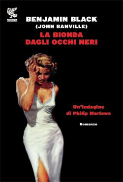 LA BIONDA DAGLI OCCHI NERI di John Banville