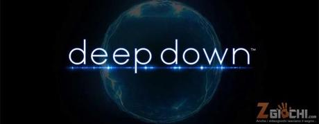 Deep Down : Nuove informazioni e immagini