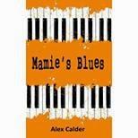 Alex Calder - Mamie's Blues