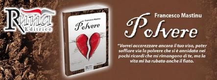 SEGNALAZIONE - Polvere di Francesco Mastinu