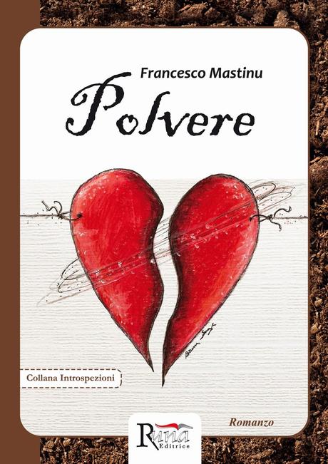 SEGNALAZIONE - Polvere di Francesco Mastinu