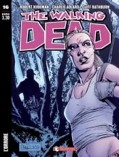 The Walking Dead #16 – L’orrore (Kirkman, Adlard) The Walking Dead SaldaPress Robert Kirkman Charlie Adlard 