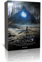 Anteprima: “L’ultimo Sogno” di Valentina Fontana