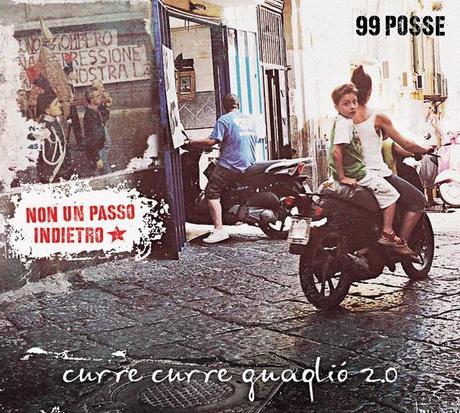 99 posse: esce Curre Curre Guaglio’ 2.0