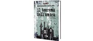 Prossima Uscita teorema dell'ombra” Alessandro Defilippi