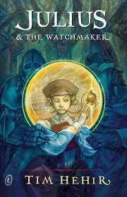 tim hehir - julius and the watchmaker