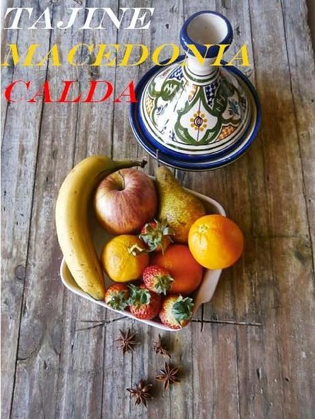 Tajine di Macedonia Calda con Crumble di Biscotti Tajine di Macedonia Calda con Crumble di Biscotti