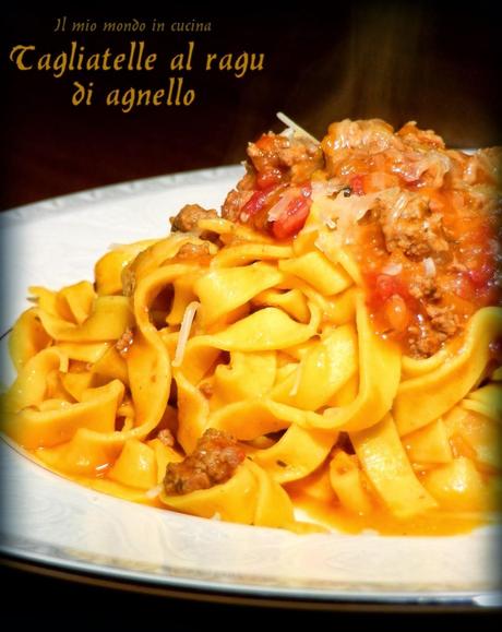 TAGLIATELLE con ragu di AGNELLO