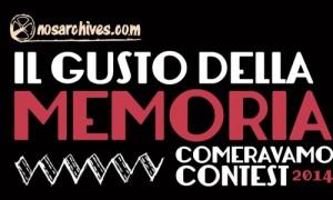 Festival “Il gusto della memoria”: film, documentari e spot realizzati con immagini d’archivio amatoriali