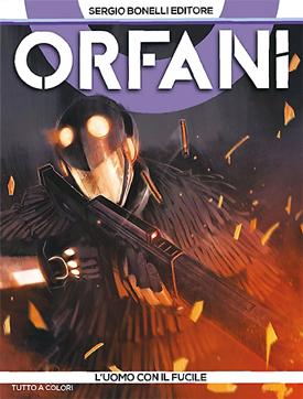 Orfani #5 di Recchioni e Maresca: nuove riflessioni sul linguaggio bonelliano Sergio Bonelli Editore Roberto Recchioni Orfani In Evidenza 