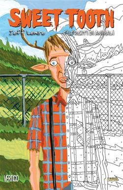 Sweet Tooth #3   Eserciti di animali (Jeff Lemire) Jeff Lemire 