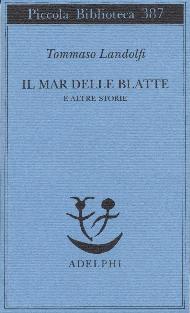 Il Mar delle Blatte e altre storie