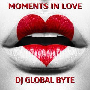 Global Byte - Moments In Love