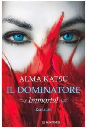 Recensione: Il Dominatore - Immortal di Alma Katsu