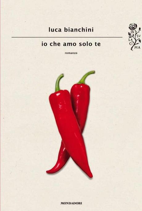 Ho letto: IO CHE AMO SOLO TE