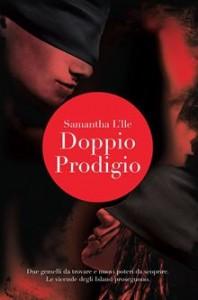 “Doppio prodigio” di Samantha L’Ile: la saga dei fratelli Island prosegue con passione e magia