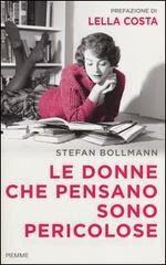 nuova uscita Piemme: Le donne che pensano sono pericolose