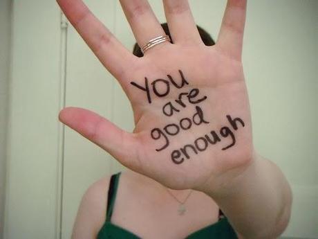 You are good enogh