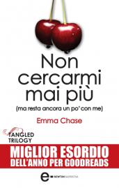 Emma Chase - Non cercarmi mai più